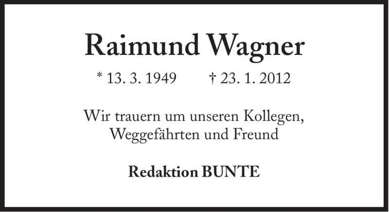  Traueranzeige für Raimund Wagner vom 28.01.2012 aus Süddeutsche Zeitung