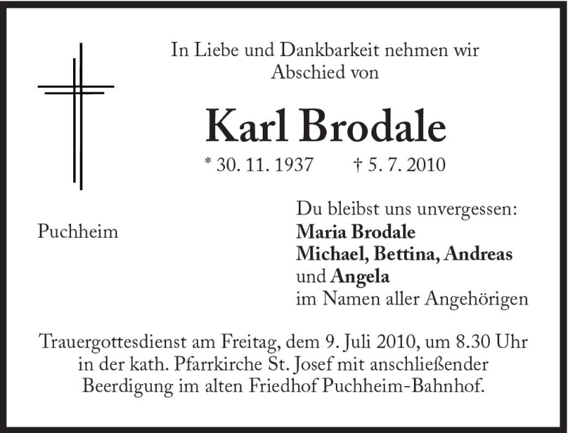  Traueranzeige für Karl Brodale vom 08.07.2010 aus Süddeutsche Zeitung