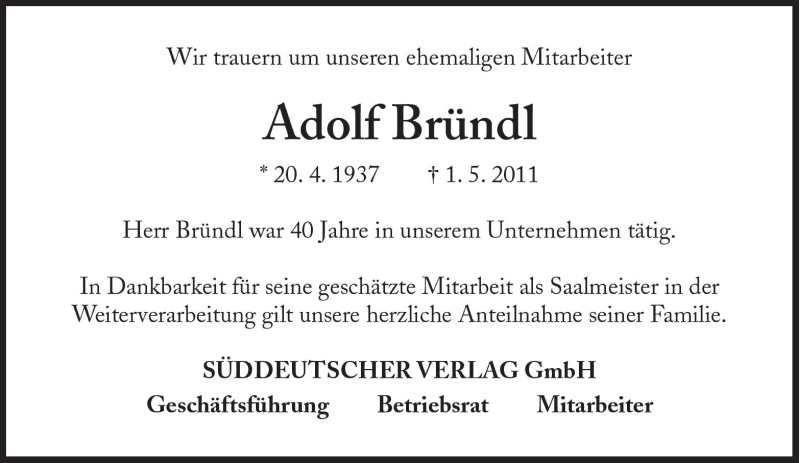  Traueranzeige für Adolf Bründl vom 04.05.2011 aus Süddeutsche Zeitung
