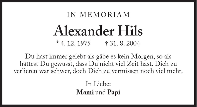  Traueranzeige für Alexander Hils vom 31.08.2010 aus Süddeutsche Zeitung