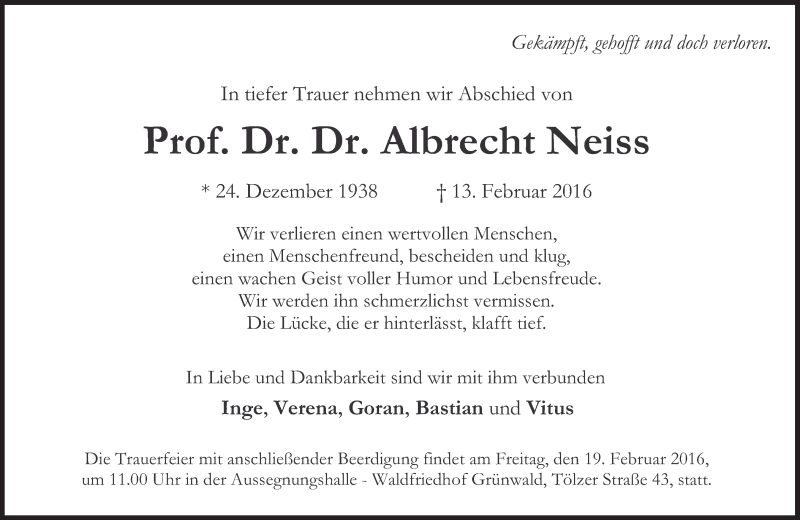  Traueranzeige für Prof. Dr. Dr. Albrecht Neiss vom 17.02.2016 aus Süddeutsche Zeitung