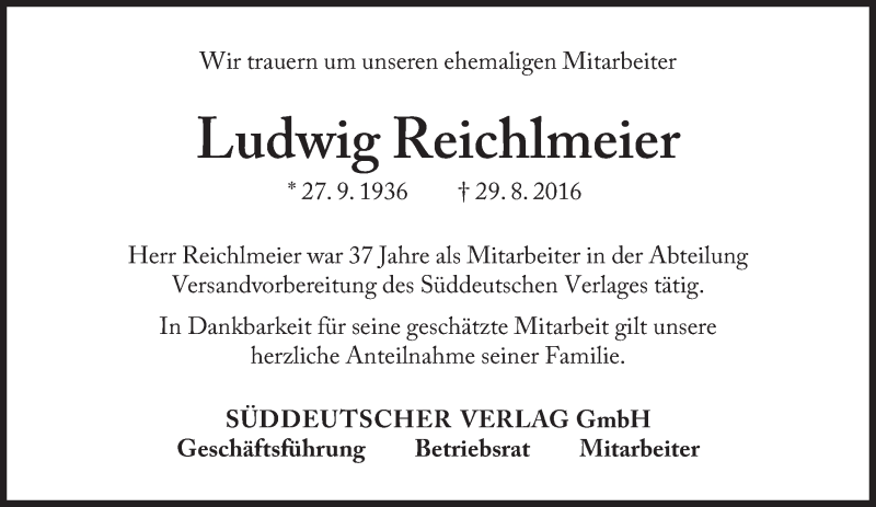  Traueranzeige für Ludwig Reichlmeier vom 01.09.2016 aus Süddeutsche Zeitung