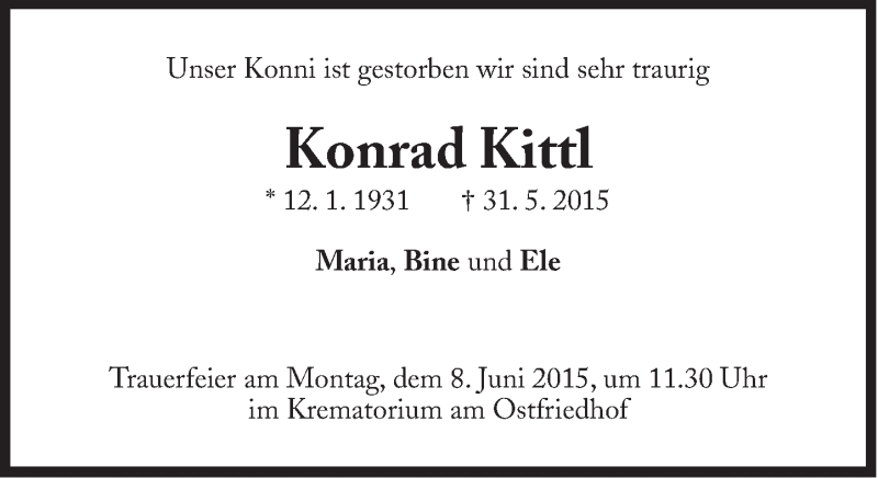  Traueranzeige für Konrad Kittl vom 03.06.2015 aus Süddeutsche Zeitung