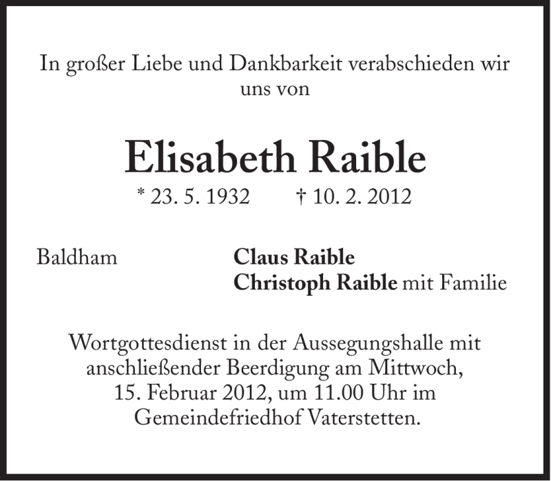  Traueranzeige für Elisabeth Raible vom 13.02.2012 aus Süddeutsche Zeitung