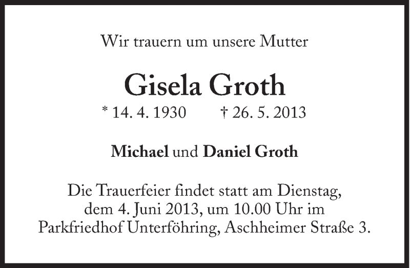  Traueranzeige für Gisela Groth vom 29.05.2013 aus Süddeutsche Zeitung