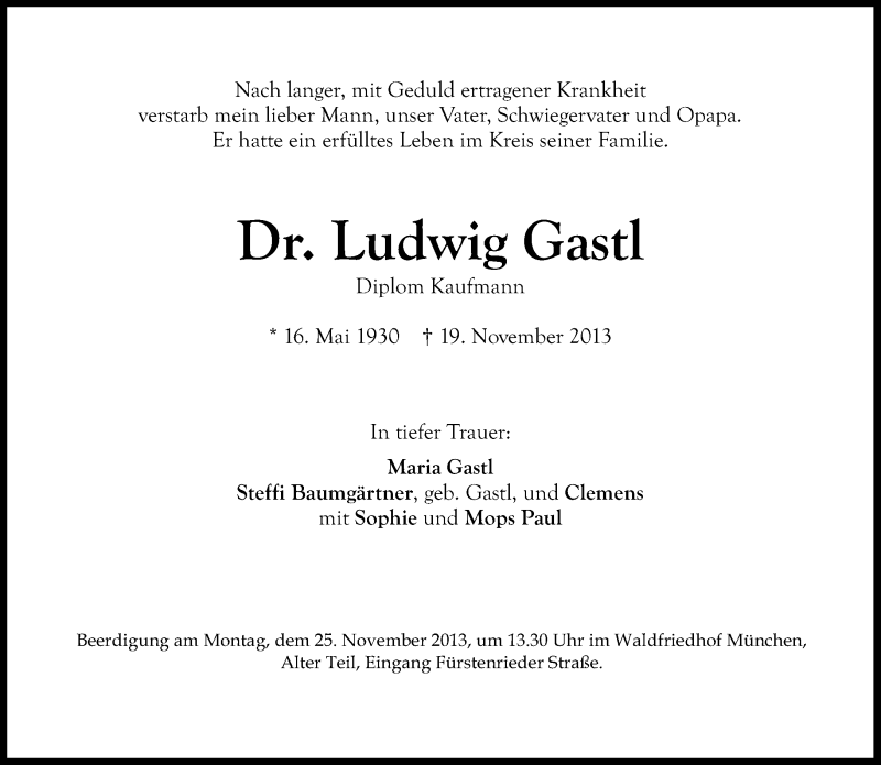  Traueranzeige für Ludwig Gastl vom 22.11.2013 aus Süddeutsche Zeitung
