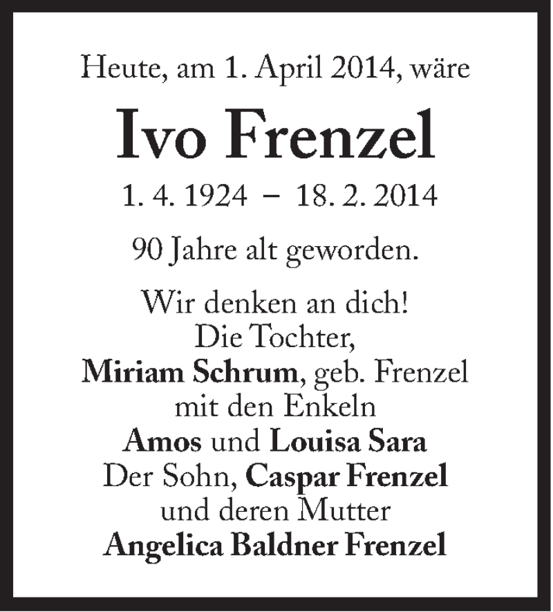  Traueranzeige für Ivo Frenzel vom 01.04.2014 aus Süddeutsche Zeitung