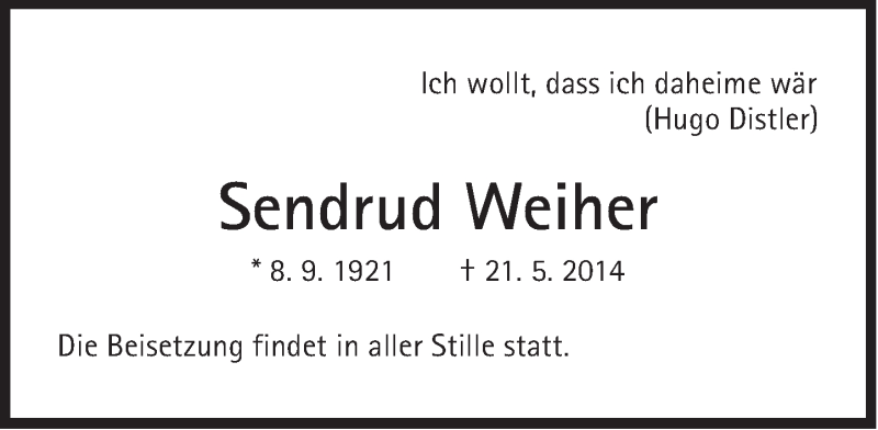  Traueranzeige für Sendrud Weiher vom 21.06.2014 aus Süddeutsche Zeitung