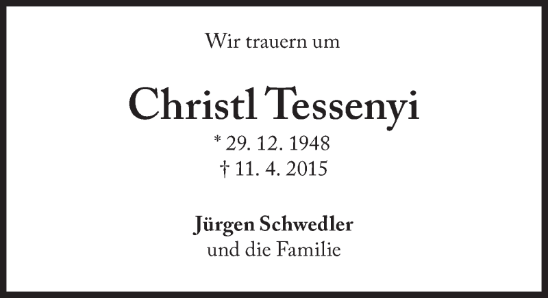  Traueranzeige für Christl Tessenyi vom 08.05.2015 aus Süddeutsche Zeitung