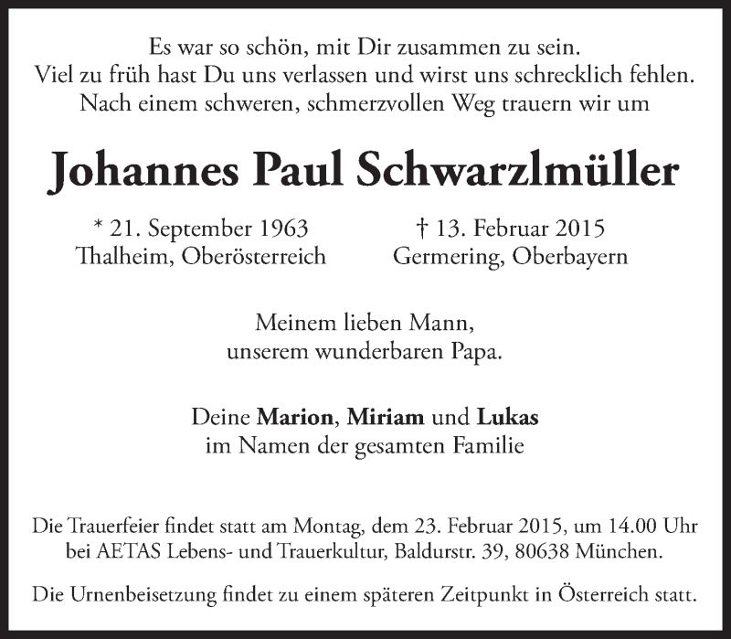  Traueranzeige für Johannes Paul Schwarzlmüller vom 21.02.2015 aus Süddeutsche Zeitung