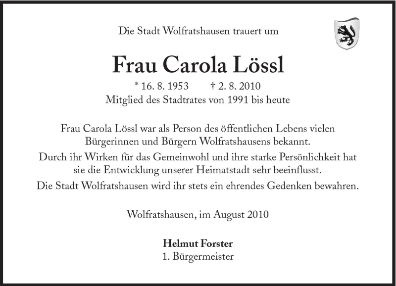  Traueranzeige für Carola Lössl vom 04.08.2010 aus Süddeutsche Zeitung