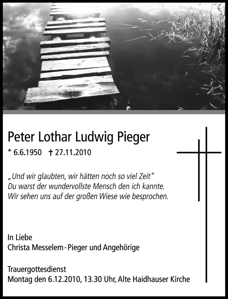  Traueranzeige für Peter Lothar Ludwig Pieger vom 04.12.2010 aus Süddeutsche Zeitung
