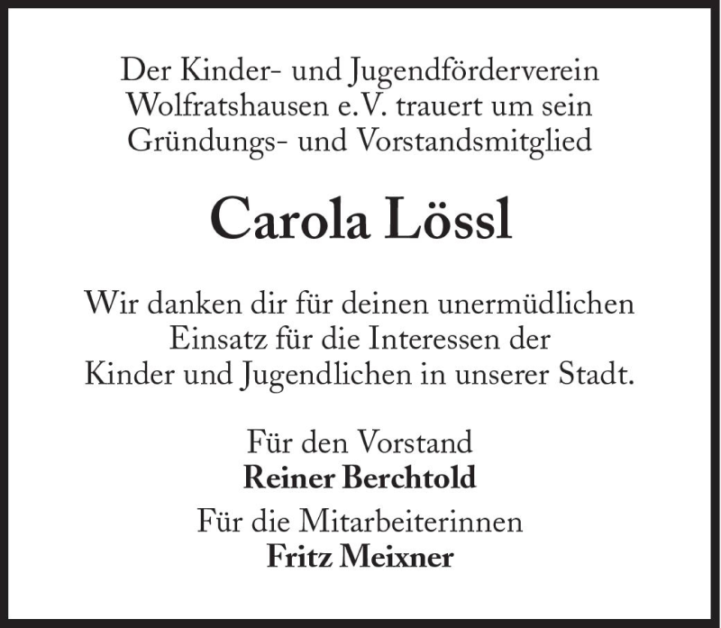  Traueranzeige für Carola Lössl vom 07.08.2010 aus Süddeutsche Zeitung