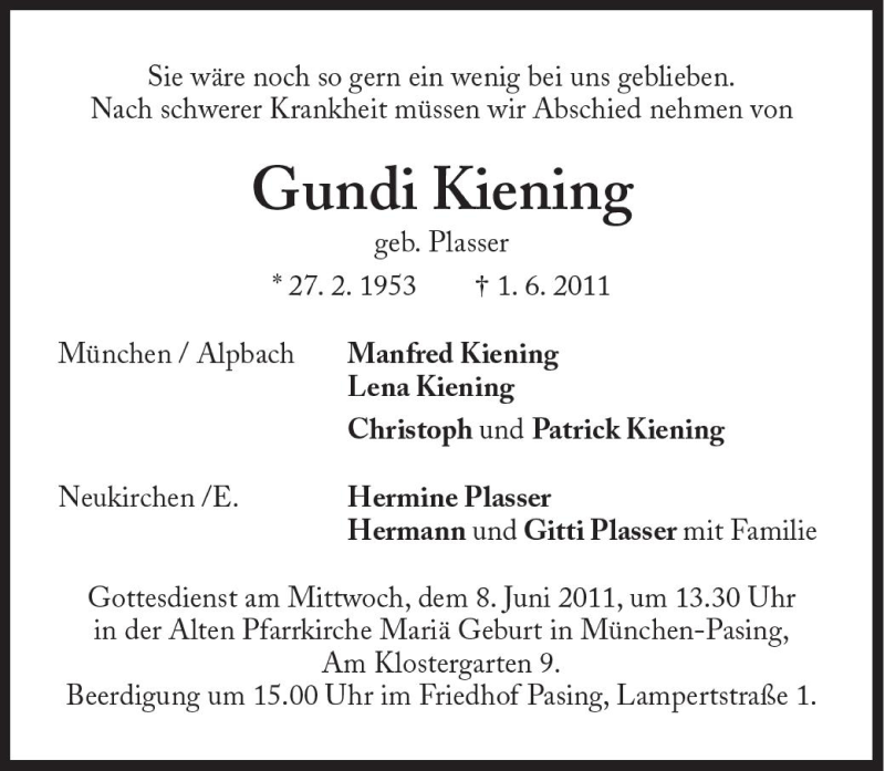 Traueranzeige für Gundi Kiening-Plasser vom 04.06.2011 aus Süddeutsche Zeitung