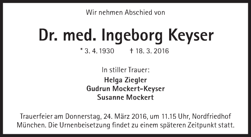  Traueranzeige für Ingeborg Keyser vom 21.03.2016 aus Süddeutsche Zeitung