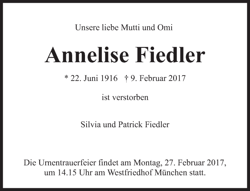  Traueranzeige für Annelise Fiedler vom 18.02.2017 aus Süddeutsche Zeitung