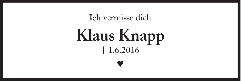  Traueranzeige für Klaus Knapp vom 01.06.2017 aus Süddeutsche Zeitung