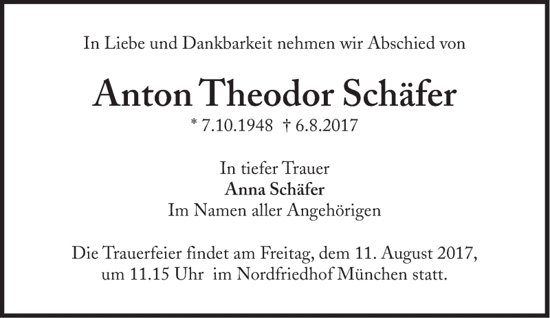  Traueranzeige für Anton Theodor Schäfer  vom 10.08.2017 aus Süddeutsche Zeitung