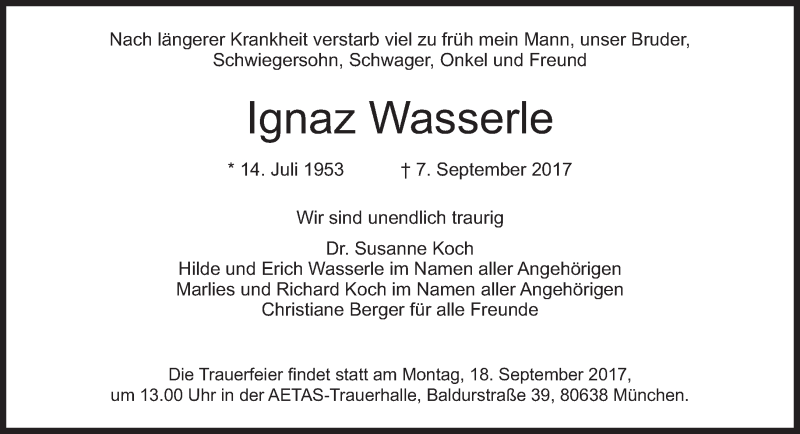  Traueranzeige für Ignaz Wasserle vom 16.09.2017 aus Süddeutsche Zeitung