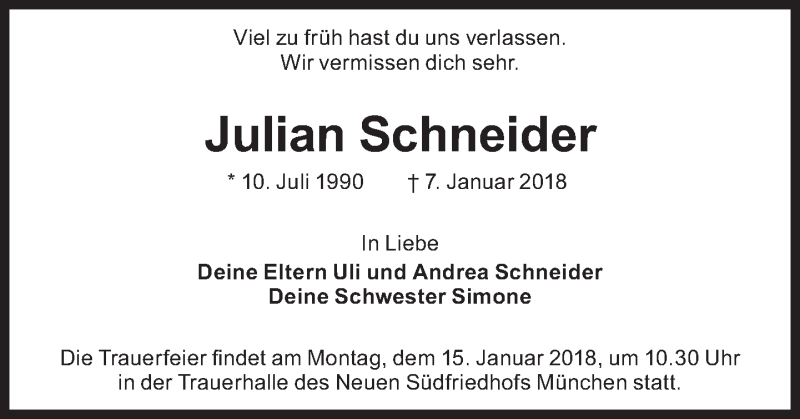  Traueranzeige für Julian Schneider vom 10.01.2018 aus Süddeutsche Zeitung