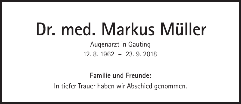  Traueranzeige für Markus Müller vom 06.10.2018 aus Süddeutsche Zeitung