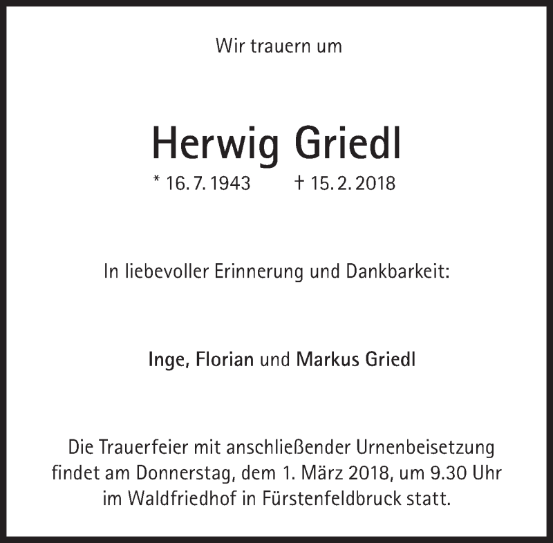  Traueranzeige für Herwig Griedl vom 24.02.2018 aus Süddeutsche Zeitung
