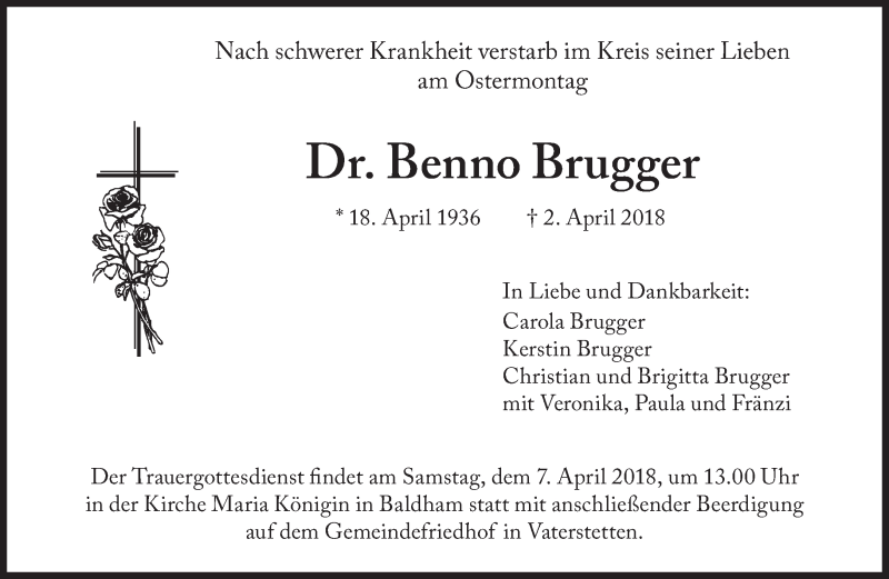  Traueranzeige für Benno Brugger vom 04.04.2018 aus Süddeutsche Zeitung