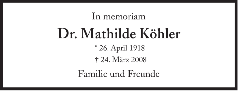  Traueranzeige für Mathilde Köhler vom 26.04.2018 aus Süddeutsche Zeitung