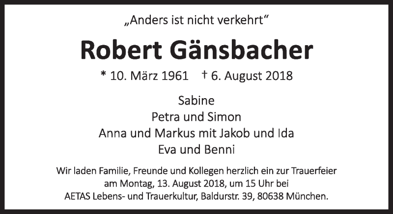  Traueranzeige für Robert Gänsbacher vom 11.08.2018 aus Süddeutsche Zeitung