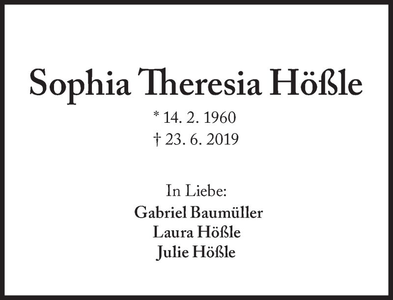  Traueranzeige für Sophia Theresia Hößle vom 25.06.2019 aus Süddeutsche Zeitung