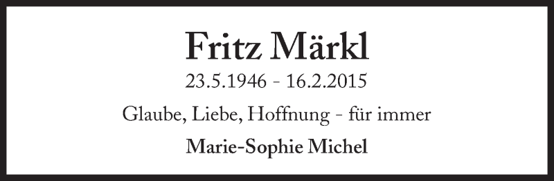  Traueranzeige für Fritz Märkl vom 15.02.2020 aus Süddeutsche Zeitung 