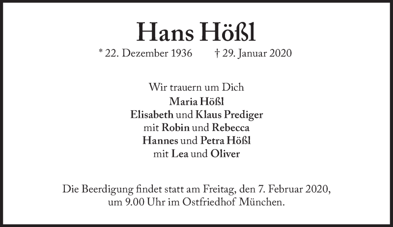  Traueranzeige für Hans Hößl vom 04.02.2020 aus Süddeutsche Zeitung
