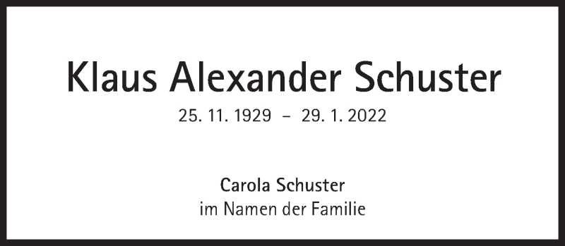  Traueranzeige für Klaus Alexander Schuster vom 05.02.2022 aus Süddeutsche Zeitung