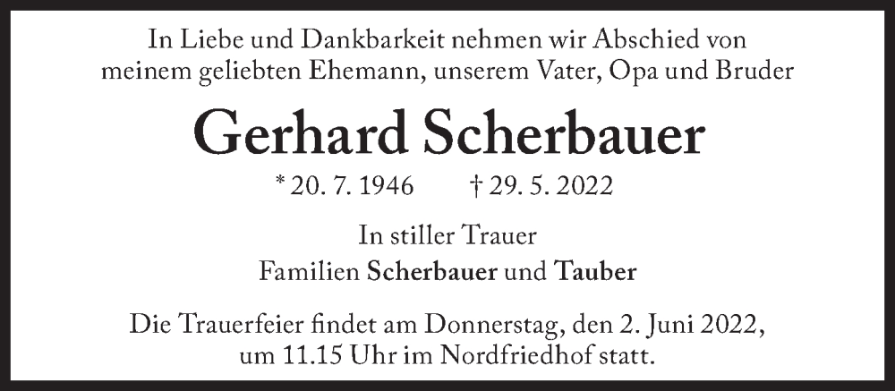  Traueranzeige für Gerhard Scherbauer vom 01.06.2022 aus Süddeutsche Zeitung