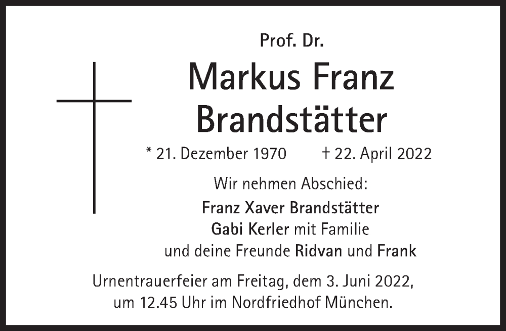  Traueranzeige für Markus Franz Brandstätter vom 28.05.2022 aus Süddeutsche Zeitung