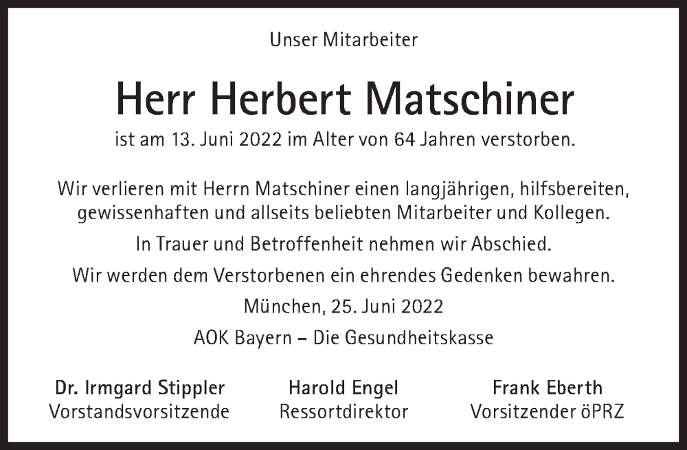  Traueranzeige für Herbert Matschiner vom 25.06.2022 aus Süddeutsche Zeitung