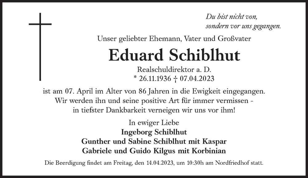  Traueranzeige für Eduard Schiblhut vom 12.04.2023 aus Süddeutsche Zeitung