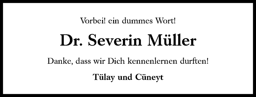  Traueranzeige für Severin Müller vom 03.06.2023 aus Süddeutsche Zeitung