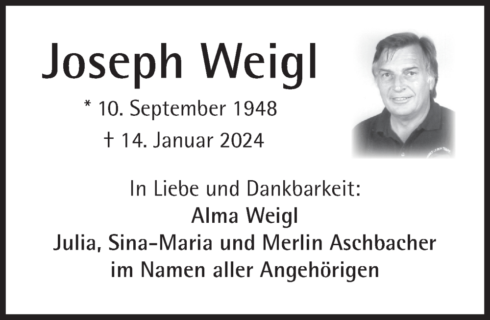  Traueranzeige für Joseph Weigl vom 19.01.2024 aus Süddeutsche Zeitung