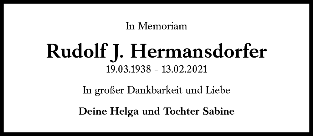  Traueranzeige für Rudolf J. Hermansdorfer vom 13.02.2024 aus Süddeutsche Zeitung