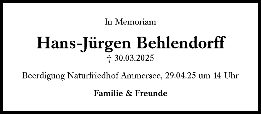  Traueranzeige für Hans-Jürgen Behlendorff vom 19.04.2025 aus Süddeutsche Zeitung