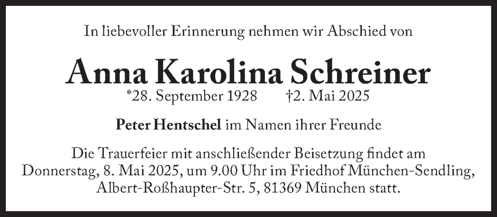  Traueranzeige für Anna Karolina Schreiner vom 07.05.2025 aus Süddeutsche Zeitung