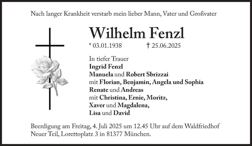  Traueranzeige für Wilhelm Fenzl vom 01.07.2025 aus Süddeutsche Zeitung
