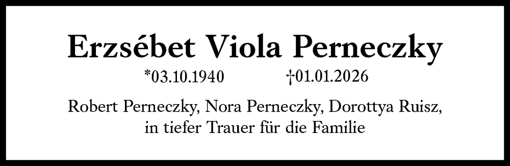  Traueranzeige für Erzsébet Viola Perneczky vom 31.01.2026 aus Süddeutsche Zeitung